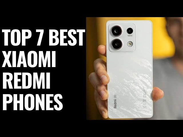 Top 7 Best Budget Xiaomi Redmi Phones (of 2026)