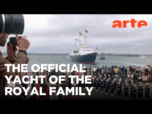 Britannia: The Queen's Ship | ARTE.tv Documentary