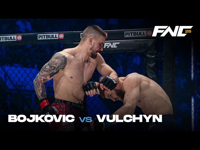 BOJKOVIC vs VULCHYN | FULL FIGHT | FNC 28 powered by SuperSport | Slavonski Brod