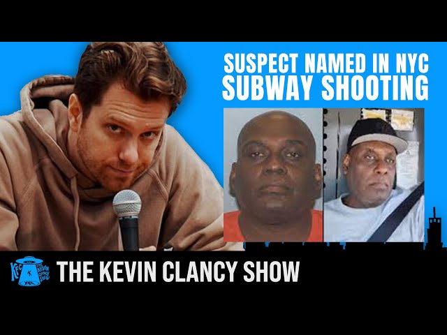 Suspect Named in NYC Subway Shooting - The Kevin Clancy Show Live