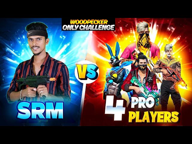 SRM GAMING VS 4 ONETAP LEGENDS || ONLY WOODPECKER GUN CHALLENGE..?