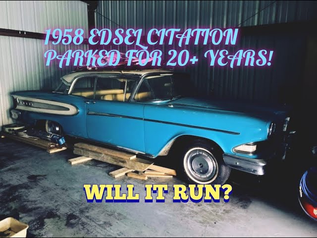 PARKED FOR 20+ YEARS! will it run? Resurrecting a 1958 Edsel Citation 2 Door Hard top