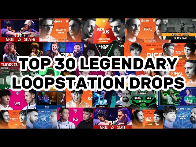 TOP 30 LEGENDARY LOOPSTATION DROPS OF ALL TIME