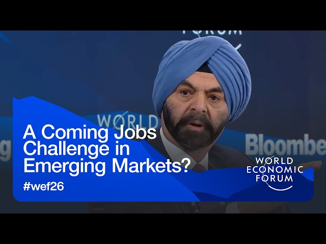 A Coming Jobs Challenge in Emerging Markets? | World Economic Forum Annual Meeting 2026