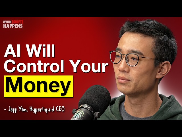 Hyperliquid Founder: Why Crypto Must Fix Finance Before AI Takes Over - Jeff Yan | E159