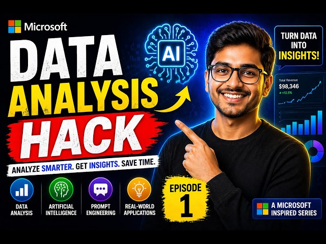 Data Analysis, AI & Prompt Engineering — Episode 1.1 | Microsoft Series
