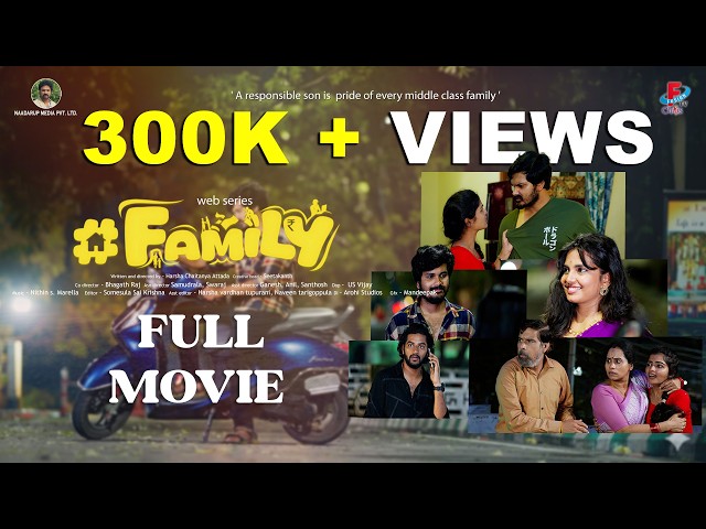 #FAMILY Web Series FULL MOVIE  | LOVE FAMILY | Fusion tv chillis| Naadrup media pvt ltd
