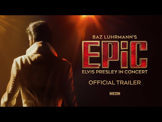 EPiC: Elvis Presley in Concert - Official Trailer - In Theaters Worldwide February 27