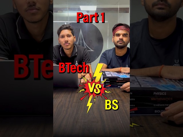 BTech vs BS: Which One Is Better for You? | Part 1