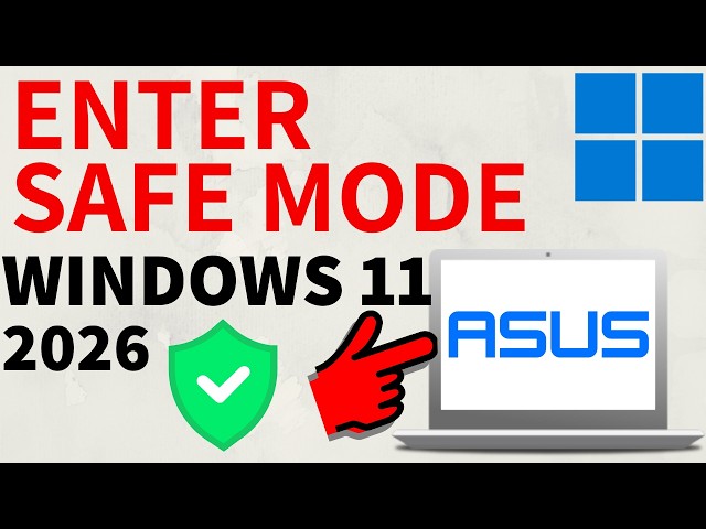 How to Enter Safe Mode on ASUS PC or Laptop - Windows 11