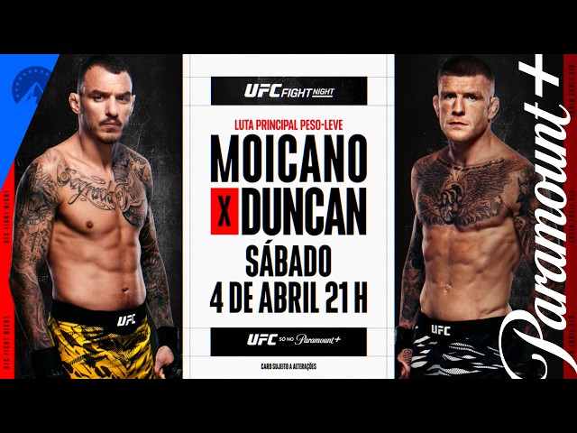 UFC Vegas 115 | Moicano x Duncan | Paramount+ Brasil