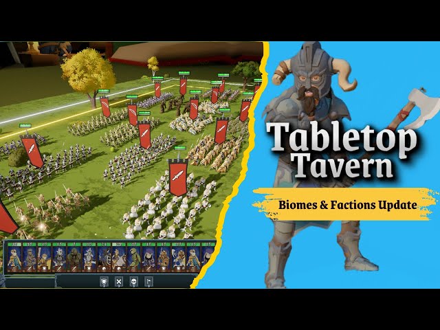 Tabletop Tavern | Biomes & Factions Update