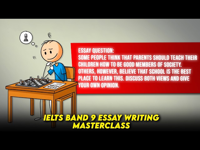 IELTS Band 9 Essay Writing Masterclass