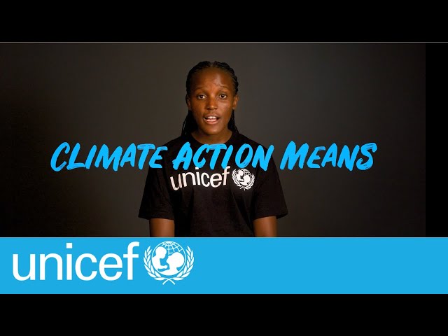 What does climate action mean to you? | UNICEF