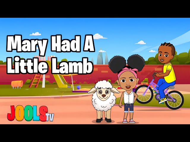 Mary Had A Little Lamb | Fun Animal Nursery Rhymes and Kids Songs | Jools TV