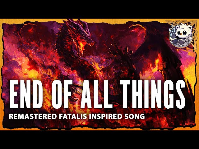 "End of All Things" - The Ultimate Fatalis Song Remastered | Monster Hunter Wilds Tribute