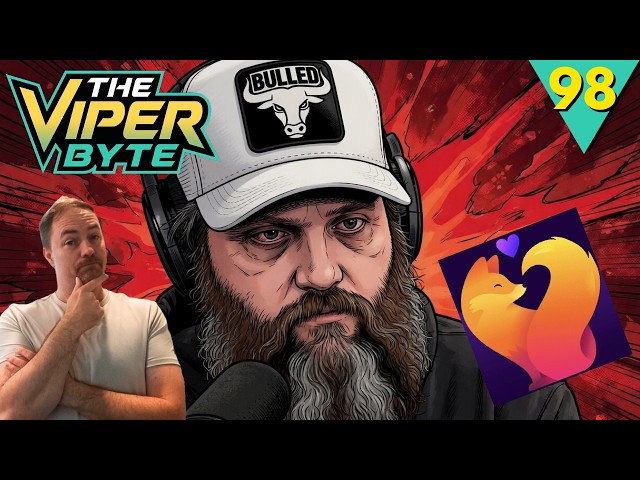 The Quartering COOKED by Venti! Mozilla Non-binary REBRAND! | The Viper Byte EP 98