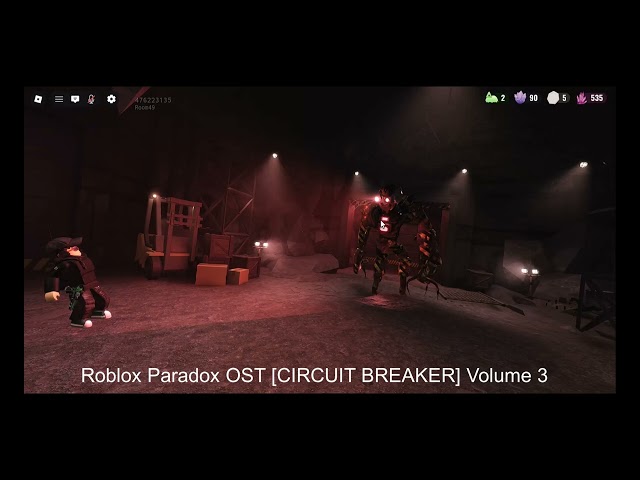 Roblox Paradox OST (CIRCUIT BREAKER) Volume 3