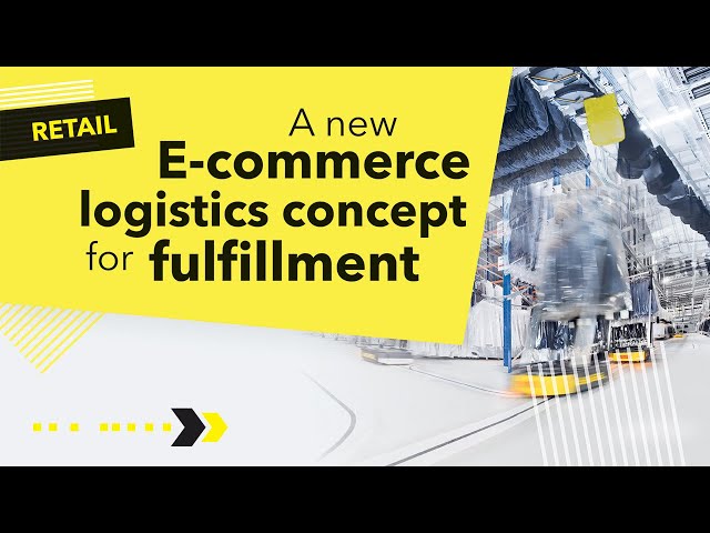 A New E-commerce Logistics Concept for Fulfillment