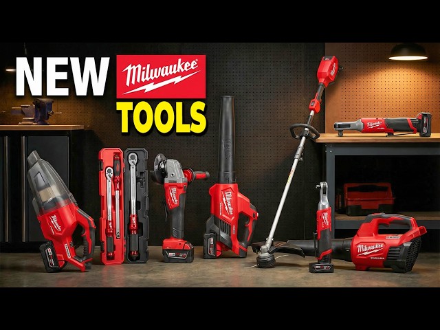 These 25 NEW Milwaukee Tools Are Changing Everything in 2026
