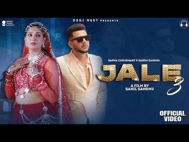 Jale 3(Balma)Official Video:Sapna Choudhary,Harsh Sandhu,Shiva Choudhary,Sahil Sandhu|New Haryanvi 