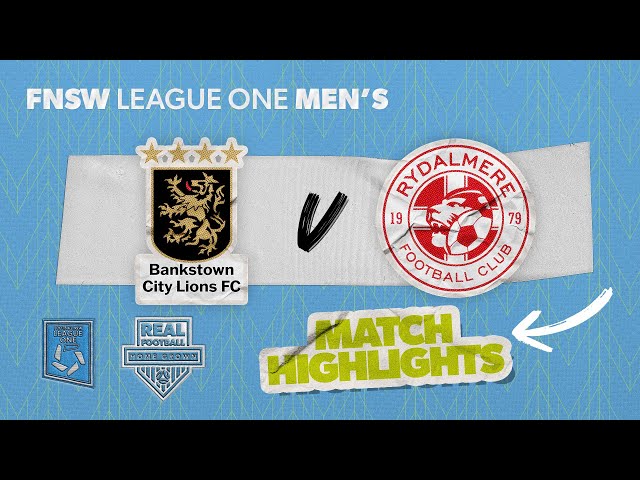 FNSW League One Men's Round 1 Highlights - Bankstown City Lions v Rydalmere Lions
