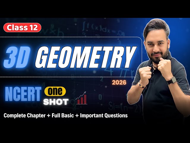 3D Geometry One Shot 🔥 Class 12 Maths | Mission Boards 2026 🎯| All About Mathematics