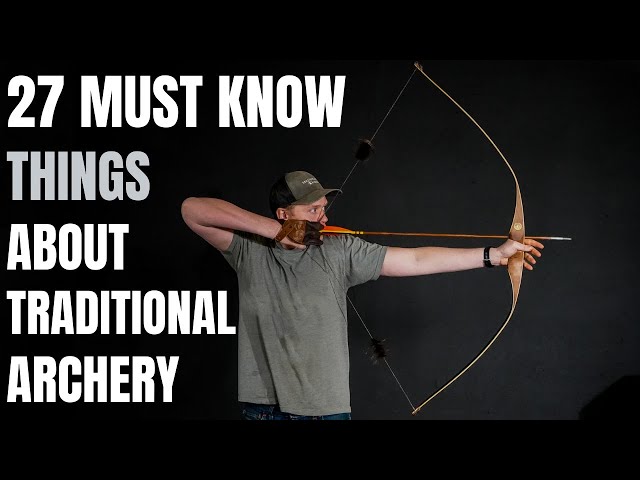 Archery For Beginners 27 Important Things To Know