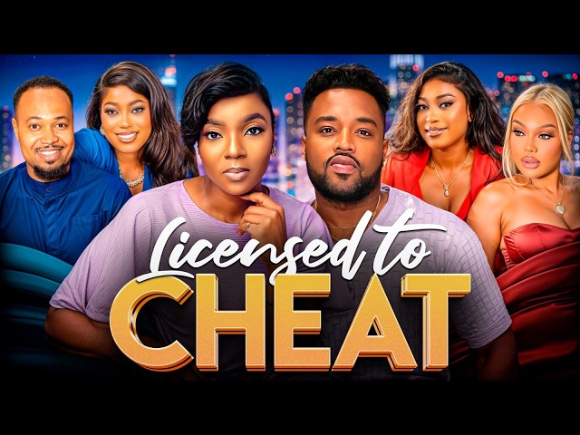 LICENSED TO CHEAT - Nigerian Movies 2026 Latest Full Movies