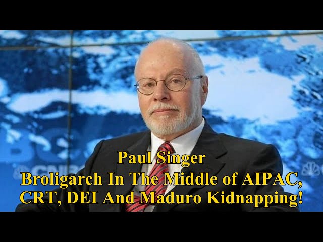 Coffee With Texas Paul!  Broligarch Paul Singer Rears Ugly Meaty Head In Maduro Kidnapping!