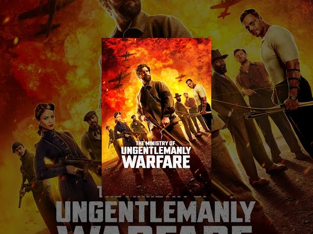 The Ministry Of Ungentlemanly Warfare