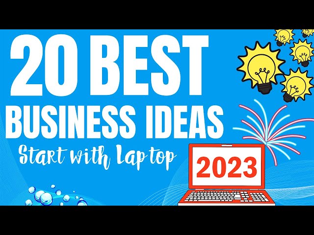 Top 20 Profitable Business Ideas You Can Start with Computer or Laptop