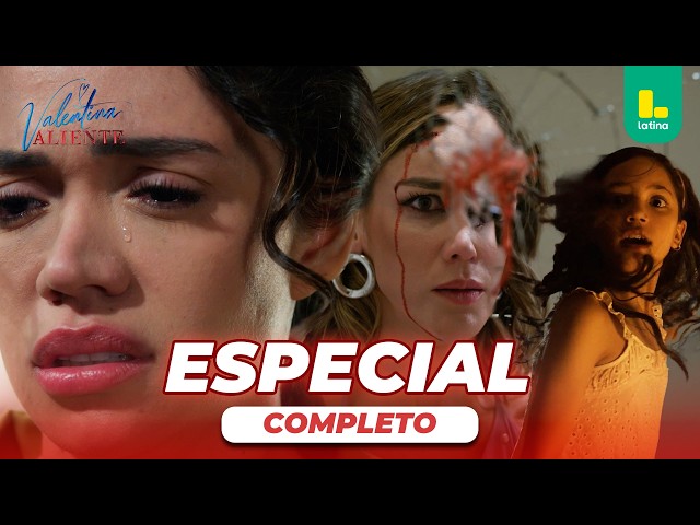 VALENTINA VALIENTE - CAPÍTULO ESPECIAL COMPLETO | LATINA TELEVISIÓN
