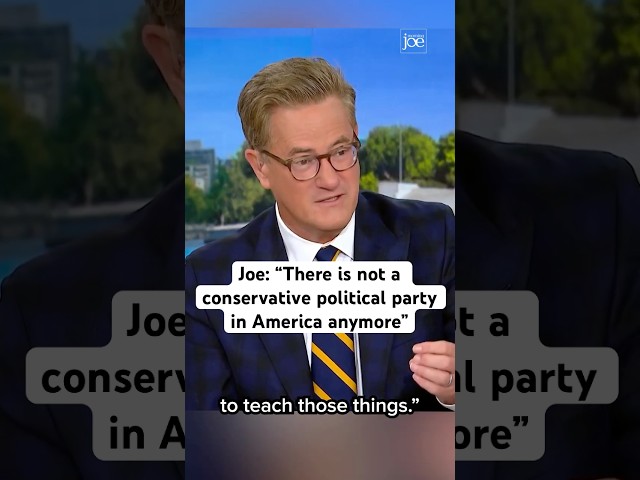 Joe: “There is not a conservative political party in America anymore”
