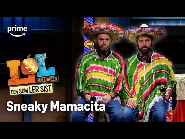 SNEAKY MAMACITA | LOL: Den Som Ler sist | Prime Video Norge