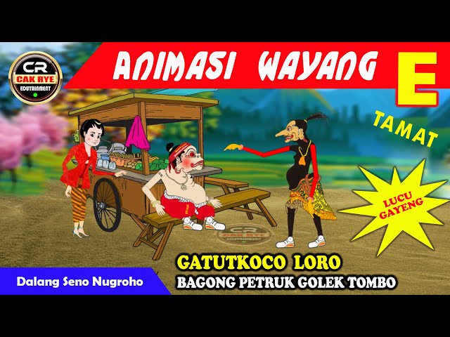 (E) Gatotkoco Loro Bagong Petruk Golek Tombo || Animasi Wayang Kartun Cak Rye