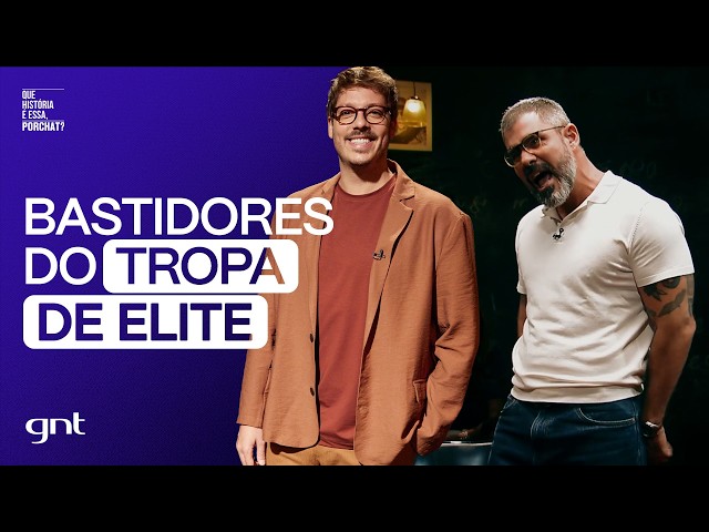 Juliano Cazarré and the ordeal behind Elite Squad | What's the Story, Porchat? | GNT