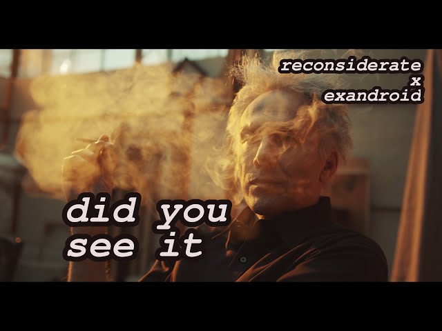 Did You See It (prod Exandroid) (Official Music Video)