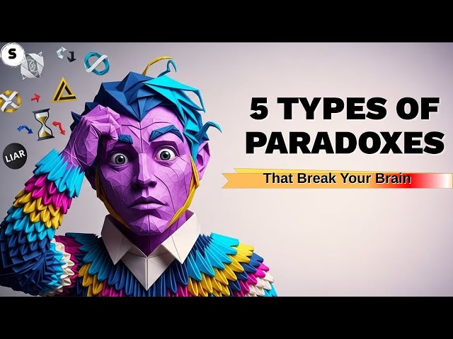 5 Types of Paradoxes Explained Simply (Philosophy & Logic)