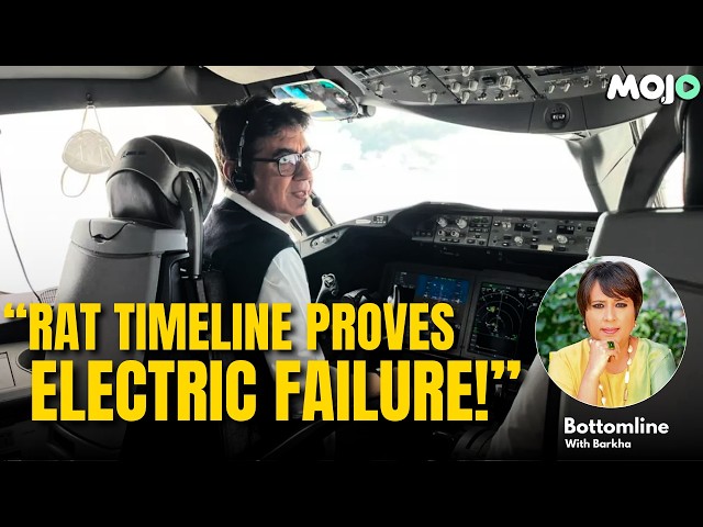 Air India 171 Crash | Decoding The RAT Timeline That Proves Pilots Are Not To Be Blamed! | Barkha