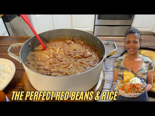 How To Make The Perfect Red Beans and Rice