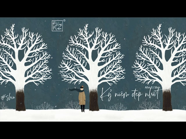 Kỷ Niệm Đẹp Nhất | Ahn f.t Shin「Lyrics Video」The Wings Media