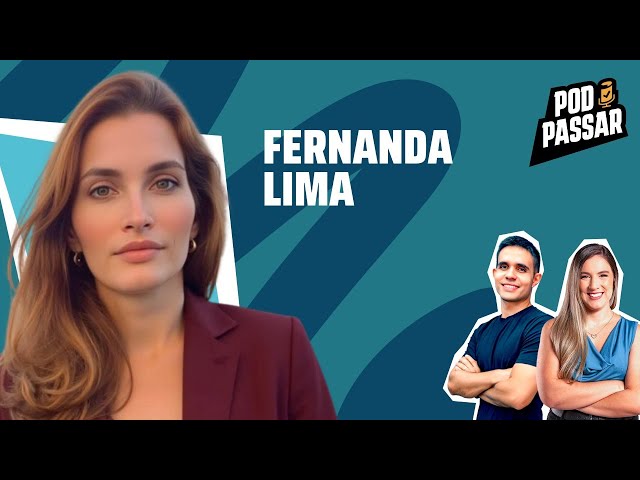 Fernanda Lima (Médica, Analista Câmara dos Deputados e Analista TST) - PodPassar Podcast #91