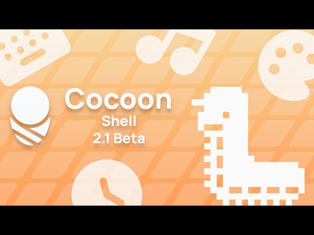 Cocoon Shell Beta 2.1 - Themes, Now Playing & More!
