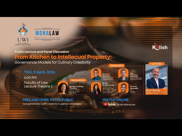 From Kitchen to Intellectual Property | Public Lecture & Panel Discussion | MonaLaw