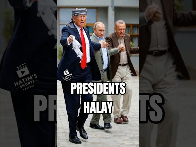 Trump Leads the Halay 🥁 | Putin & Erdogan Join the Dance 🎶