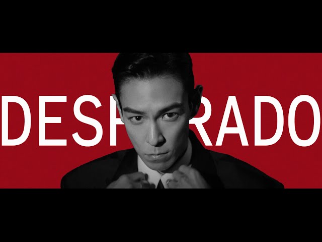 T.O.P - DESPERADO (Teaser)