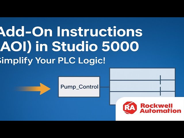 Master Add-On Instructions (AOI) in Studio 5000 | Reusable PLC Logic AOIs | Stop Rewriting Code.