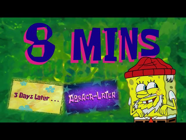ALL SpongeBob Time Cards - 8 Minutes