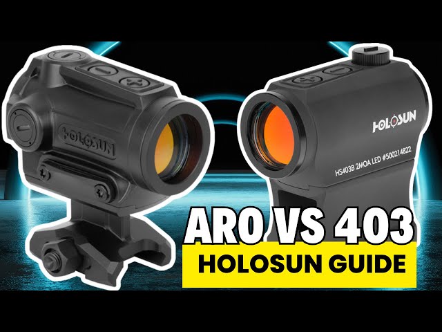 Holosun ARO vs 403: Say Goodbye to the 403 & Meet The New ARO Red Dots